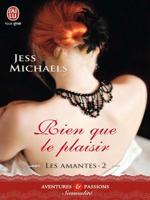 cover image of Les Amantes (Tome 2)--Rien que le plaisir